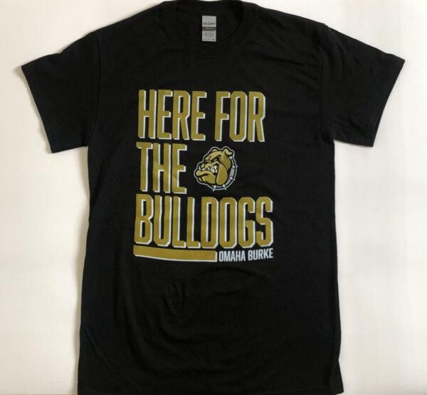 Here for the Bulldogs Tshirt_Black
